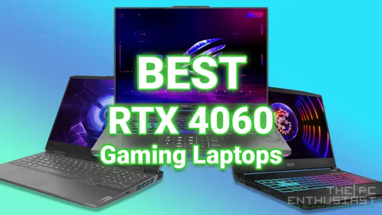 Best RTX 4060 Gaming Laptop to Get This 2024